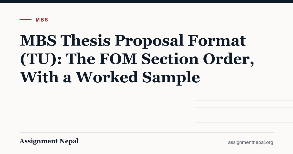 MBS Thesis Proposal Format & Sample (TU FOM) – Assignment Nepal